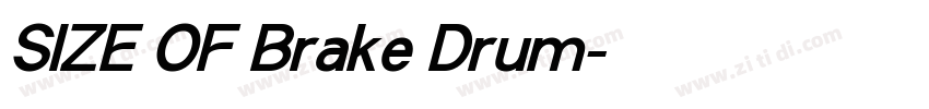 SIZE OF Brake Drum字体转换